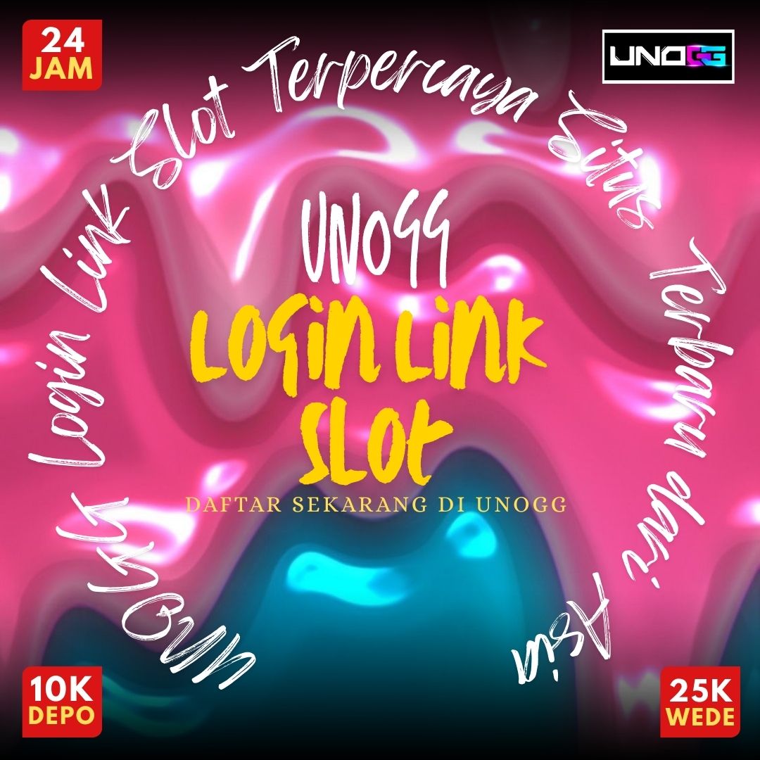 UNOGG ~ Login Link Slot Terpercaya Situs Terbaru dari Asia